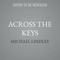 Across the Keys B0H5FVYDYL Book Cover