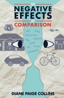 The Negative Effects of Comparison B0C2BW37WD Book Cover