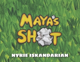 Maya's Shot 1667849816 Book Cover