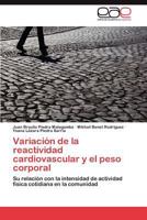 Variación de la reactividad cardiovascular y el peso corporal 3847352806 Book Cover