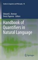 Handbook of Quantifiers in Natural Language 9400726805 Book Cover