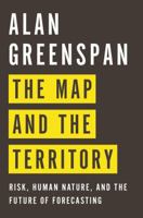 The Map and the Territory: Risk, Human Nature, and the Future of Forecasting 0143125915 Book Cover
