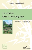 La mère des montagnes (Lettres Asiatiques) (French Edition) 234314849X Book Cover