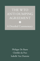 The Wto Anti-Dumping Agreement: A Detailed Commentary 1108423515 Book Cover