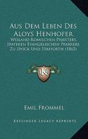 Aus dem Leben des Dr. Aloys Henhöfer 1168142342 Book Cover