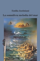 La somnífera melodía del mar: Colección poesía #07 B0BRCBX12B Book Cover
