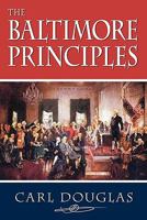 The Baltimore Principles 0983615292 Book Cover