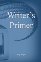 Writer's Primer B0F53CX93F Book Cover
