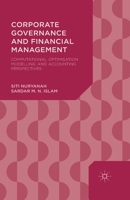 Corporate Governance and Financial Management: Computational Optimisation Modelling and Accounting Perspectives 1349493228 Book Cover