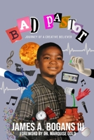Bad Pastor: Journey Of A Creative Believer B0BHG5XVBP Book Cover
