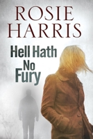 Hell Hath No Fury 0727893548 Book Cover