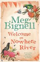Welcome To Nowhere River 0143777572 Book Cover