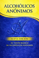 Alcoholics Anonymous: The Big Book Spanish Edition 1638234000 Book Cover