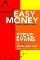 Easy Money and Other Stories 1925536815 Book Cover