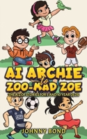 AI Archie to Zoo-Mad Zoe 103588920X Book Cover