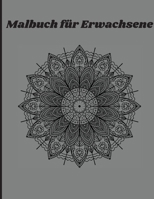 Malbuch f�r Erwachsene: Eine erstaunliche Mandala F�rbung Buch - Viele Bilder perfekt f�r die Entlastung Stress und Entspannung 0468699538 Book Cover