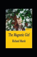 The Magnetic Girl 9356705135 Book Cover