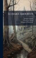 Le diable amoureux (French Edition) 1025201620 Book Cover