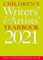 Children's Writers' & Artists' Yearbook 2021 1472968182 Book Cover