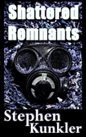 Shattered Remnants (All That Remains) B088GGFJ7F Book Cover