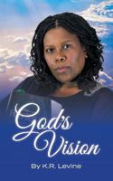 God's Vision 1479606588 Book Cover