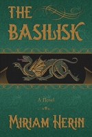 The Basilisk B0BGZ9T7RR Book Cover