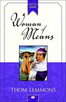 Woman of Means (Daughters of Faith) 1576736121 Book Cover