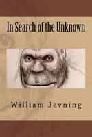 In Search of the Unknown 1522749535 Book Cover
