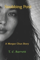 Snubbing Post B0GYJM9QDF Book Cover