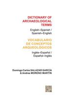 Dictionary of Archaeological Terms: English-Spanish / Spanish-English 1905739478 Book Cover