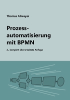 Prozessautomatisierung mit BPMN (German Edition) 3759743064 Book Cover