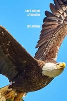 Can't Hurt Me Affirmation 365 Journal 179773282X Book Cover