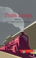 Train Songs: An Anthology 0571217761 Book Cover