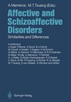 Affective and Schizoaffective Disorders: Similarities and Differences 3642753558 Book Cover