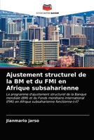 Ajustement structurel de la BM et du FMI en Afrique subsaharienne 6202783699 Book Cover