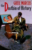 The Dustbin of History 0674218582 Book Cover