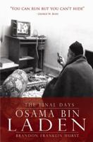 Osama Bin Laden: The Final Days 1926893778 Book Cover