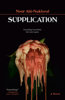 Supplication: A Novel 0771006071 Book Cover