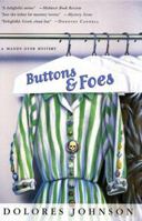 Buttons and Foes (Mandy Dyer Mystery, Book 6) 0312283962 Book Cover