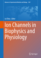 Ion Channels in Biophysics and Physiology 9811642567 Book Cover