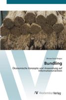 Bundling - �konomische Konzepte und Anwendung auf Informationsm�rkten 3640773233 Book Cover