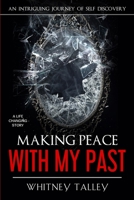 Making Peace With My Past B0921YVPMX Book Cover