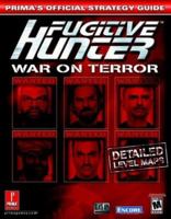 Fugitive Hunter: War on Terror (Prima's Official Strategy Guide) 0761541977 Book Cover
