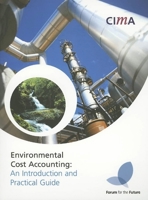 Environmental Cost Accounting: An Introduction and Practical Guide 1859715370 Book Cover