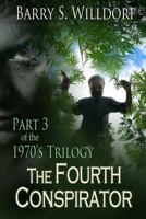 The Fourth Conspirator 1681464691 Book Cover