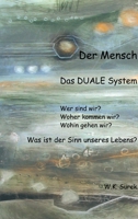 Der Mensch - Das Duale System (German Edition) 3347013883 Book Cover