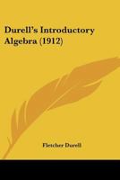 Durell's introductory algebra 1104050390 Book Cover