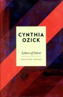 Letters of Intent: Selected Essays 1786491087 Book Cover