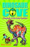 Stampede Of The Edmontosaurus (Dinosaur Cove, #6) 054505382X Book Cover