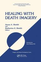 Healing With Death Imagery 0895033178 Book Cover